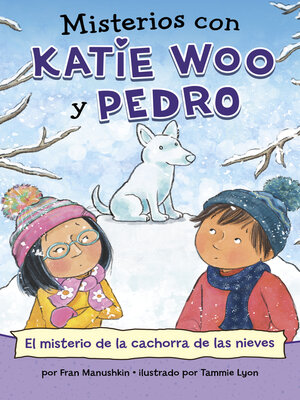 cover image of El misterio de la cachorra de las nieves